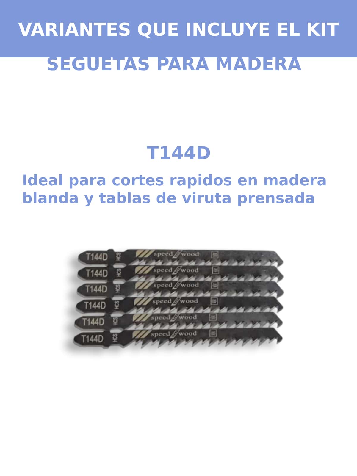 Kit Juego de Seguetas Para Caladora Hoja Sierra Sable Madera Carpinteria Tipo T 35pzs
